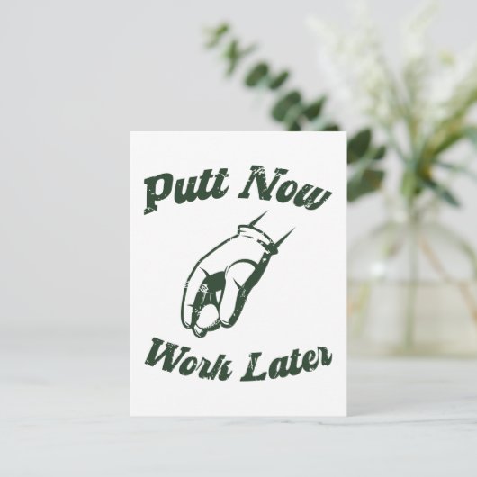 Zet nu werk later grappige golf geschenken briefkaart (Staand voorkant)