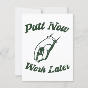 Zet nu werk later grappige golf geschenken briefkaart