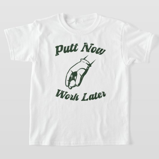 Zet nu werk later grappige golf geschenken t-shirt (Laagn)
