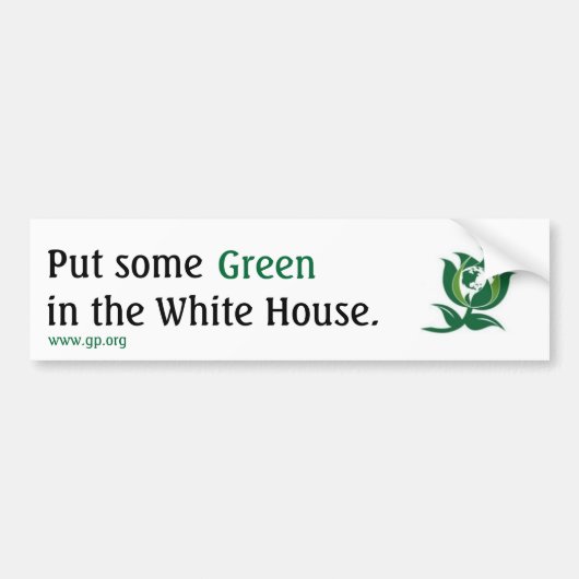Zet wat Groen in het Witte Huis v2 Bumpersticker (Voorkant)