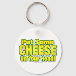 Zet wat KAAS op je hoofd. Sleutelhanger
