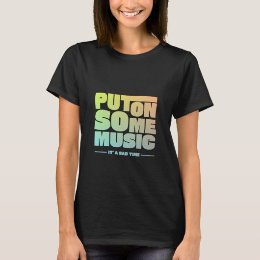Zet wat muziek op t-shirt (Voorkant)