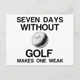 ZEVEN DAGEN ZONDER GOLF MAAKT ÉÉN ZWAK BRIEFKAART