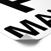 ZEVEN DAGEN ZONDER PIZA MAAKT ÉÉN ZWAK POSTER (Hoek)