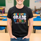 Zevende klas Vibes 7e klas leraar student T-shirt