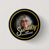 Zeventig 70ste verjaardag foto script goud zwart ronde button 3,2 cm (Voorkant)