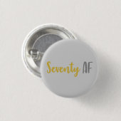 Zeventig AF Grappig 70e Verjaardagscadeau Ronde Button 3,2 Cm (Voorkant /achterkant)