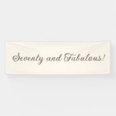 Zeventig en Fabulous Ivory Elegant Script Verjaard Spandoek (Horizontaal)