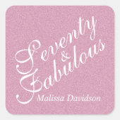 Zeventig en Fabulous Roze Glitter Script Embleem Vierkante Sticker (Voorkant)