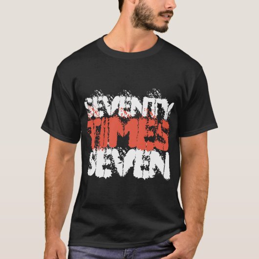 Zeventig keer zeven vergeving t-shirt (Voorkant)