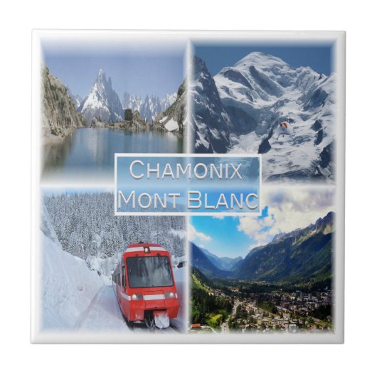 zFR021 CHAMON, Mont Blanc, Tegeltje (Voorkant)