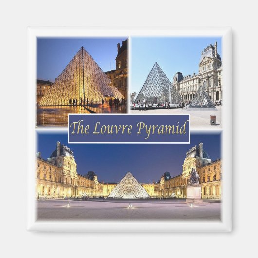 zFR047 THE LOUVRE PYRAMID, Parijs, Frankrijk, Frid Magneet (Voorkant)