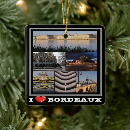 zFR135 BORDEAUX "I Love", Frankrijk, Keramisch Ornament (Boom)