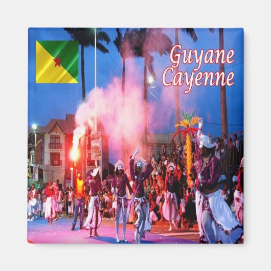 zGF003 CAYENNE, Frans-Guyana, Carnival, Fridge Magneet (Voorkant)