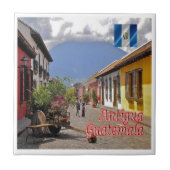 zGT022 ANTIGUA, Calle del Arco, Guatemala, Tegeltje (Voorkant)