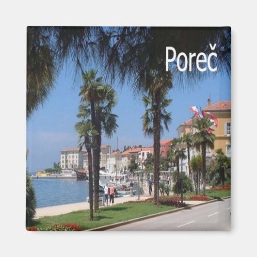 zHR009 POREC, Kroatië, Fridge Magneet (Voorkant)