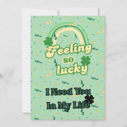 Zich zo gelukkig voelen St.Patrick's Day Card Kaart (Voorkant)