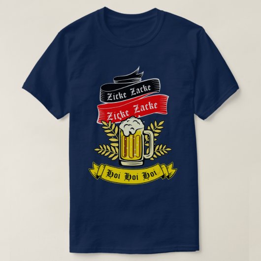 Zicke Zacke Hoi - Funny Germany Flag Oktoberfest G T-shirt (Design voorkant)