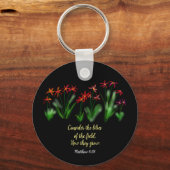 "Zie de lelies van het veld" Matteüs 6:28 Sleutelhanger (Voorkant)