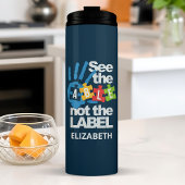 Zie de Lijst niet de Autisme van het Etiket Gepers Thermosbeker