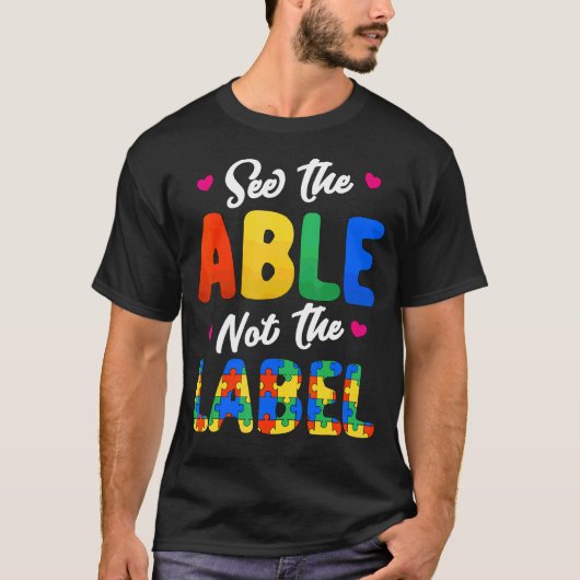 Zie De Mogelijkheid Niet Het Etiket Autisme Moeder T-shirt (Voorkant)