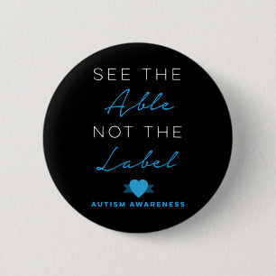 Zie de optie Niet het label Autism Down Syndrome A Ronde Button 5,7 Cm
