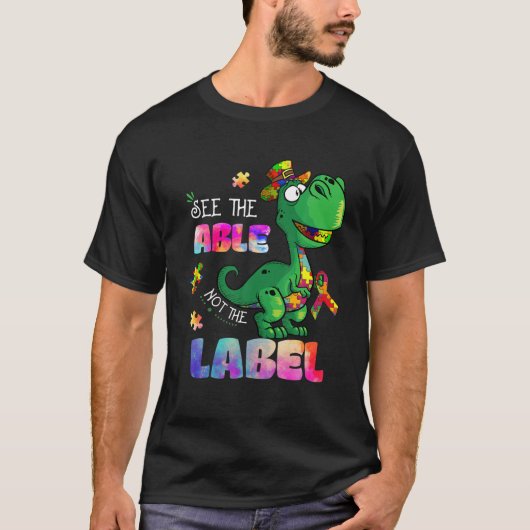 Zie de verpakking niet het etiket dinosaur autisme t-shirt (Voorkant)