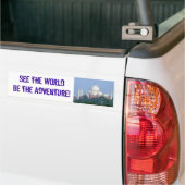 Zie de wereld het avontuur zijn! Taj Bumpersticker (Op Truck)