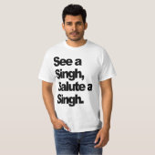 Zie Een Singh T-Shirt (Origineel) door Humble the (Voorkant volledig)