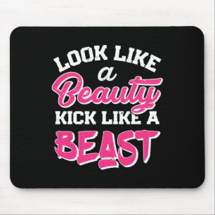 Zie eruit als Beauty Kick Like Beast T Shirt Vrouw Muismat