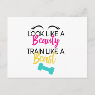 Zie eruit als een schoonheid, train als een beest briefkaart