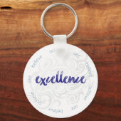 Zie, geloof, kom op excellentie! sleutelhanger (Voorkant)