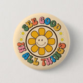 Zie goed in alle dingen Gelukkige Button (Voorkant)