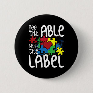 Zie het label Autistic Puzzle Autisme niet Ronde Button 5,7 Cm