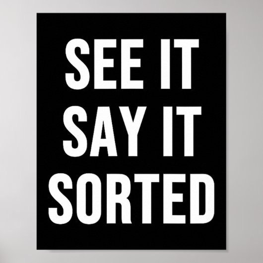 Zie het, zeg het, gesorteerd poster (Voorkant)