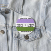 Zie/Hir Pronoun Button Pin (In situ)