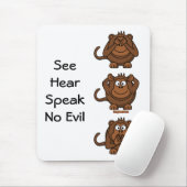 Zie horen spreken geen Kwaadwillige apen, SeeHearS Muismat (Met muis)