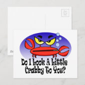 Zie ik er een beetje krabby uit voor je? briefkaart (Voorkant / Achterkant)