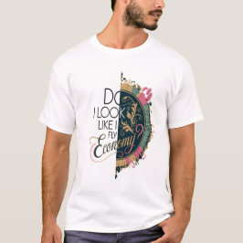 Zie ik eruit als economie? Classy Travel-Chic Grav T-shirt