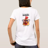 Zie ik eruit als een ochtendmens voor jou grappige t-shirt (Achterkant)