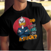 Zie ik eruit alsof ik een eend sarcastische grappi t-shirt