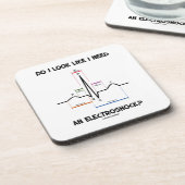 Zie ik eruit alsof ik een elektroshock nodig heb?  onderzetter (Linkerzijde)