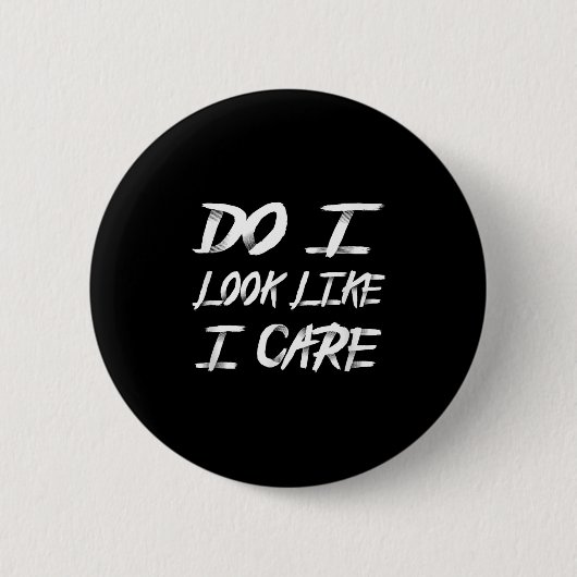 Zie ik eruit alsof ik het cool zeg ronde button 5,7 cm (Voorkant)