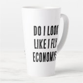Zie ik eruit alsof ik vlieg Economie Grappige Reis Latte Mok (Rechterhoek)