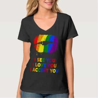 Zie je ik hou van je ik accepteer je LGBT lippen T-shirt