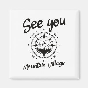 Zie je in Mountain Village Colorado Vacation Ski Magneet