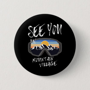 Zie je in Mountain Village Colorado Vacation Ski Ronde Button 5,7 Cm