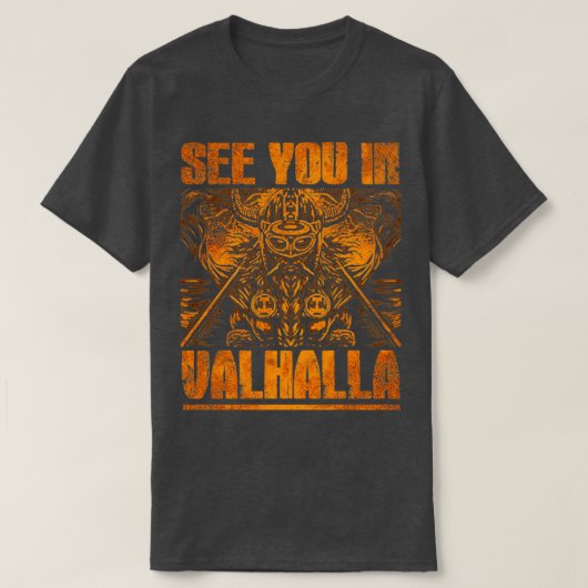 Zie je in Valhalla2 T-shirt (Design voorkant)