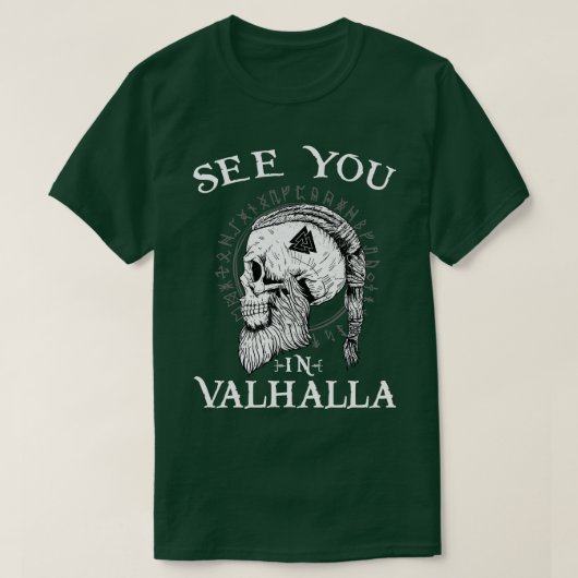 Zie je in Valhalla Viking T-shirt (Design voorkant)