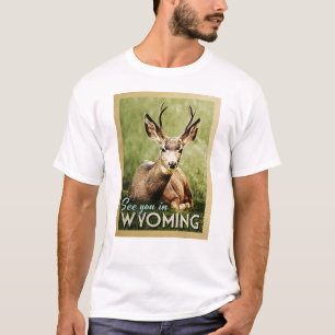 Zie je in Wyoming - Stag Deer Wildlife T-shirt